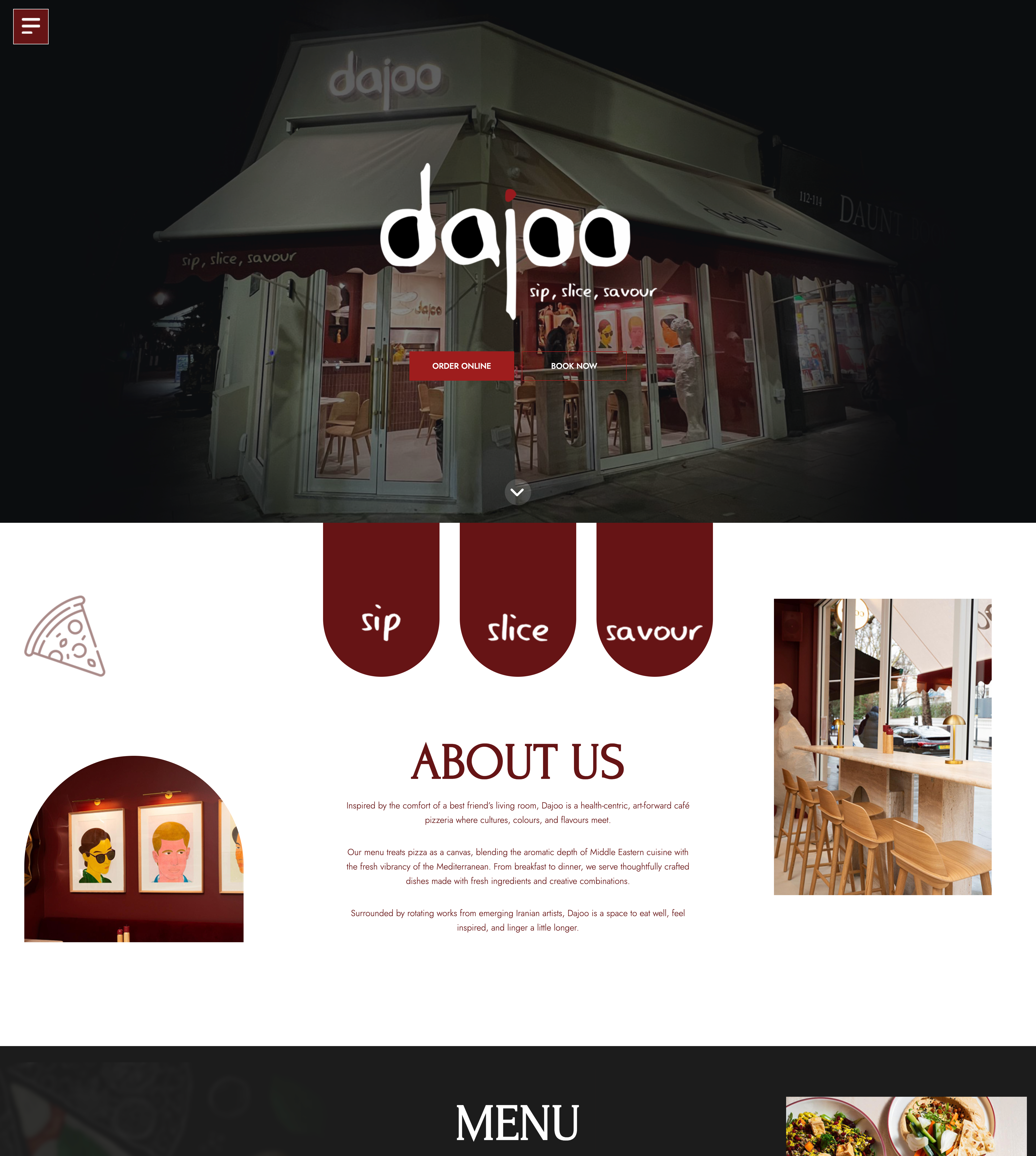 Dajoo homepage — dark/burgundy hero with white dajoo logo over a storefront photo, 'sip slice savour' scalloped tabs, About Us with interior photography and Menu
